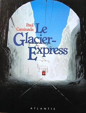 Le Glacier-Express