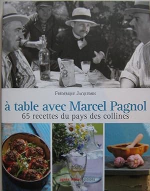 A table avec Marcel Pagnol