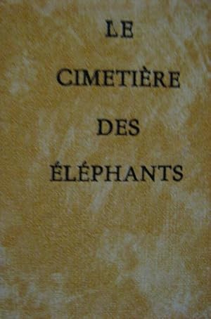 Le cimetière des éléphants Coffret de 2 volumes