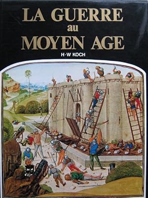 La guerre au Moyen-Age