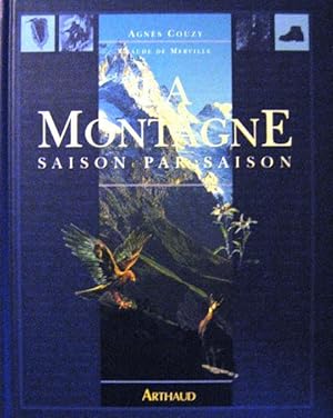 La Montagne, saison par saison