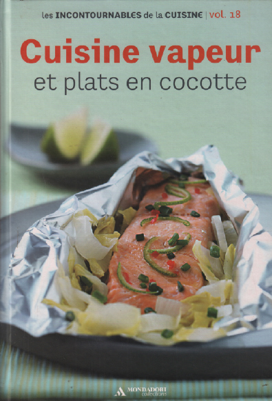 cuisine vapeur et plats en cocotte / volume 18