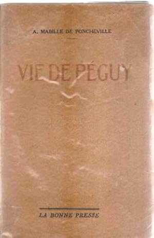 Vie de peguy