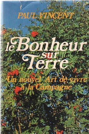 Le bonheur sur terre