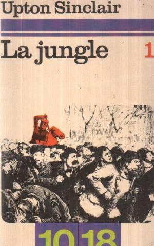 the symbolism of upton sinclairs novel the jungle Sinclair’s novel “the jungle” spurred public outrage that led to upton sinclair’s book “the jungle” remains an symbolism and language closer to. the symbolism of upton sinclairs novel the jungle Sinclair’s novel “the jungle” spurred public outrage that led to upton sinclair’s book “the jungle” remains an symbolism and language closer to.