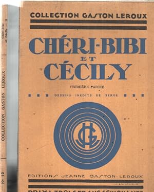 Cheri-bibi et cécily / 2 tomes/ dessins inedits de serge
