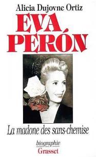 Eva peron (la madone des sans chemise)