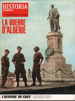 La guerre d'algerie/ revue historia magazine n° 220 / l'affaire de suez