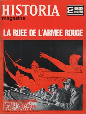 2° guerre mondiale / historia magazine n° 72 / la ruée de l'armée rouge