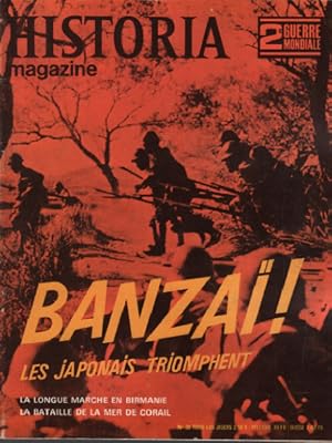 2° guerre mondiale / historia magazine n° 35 : banzai ! les japonais triomphent