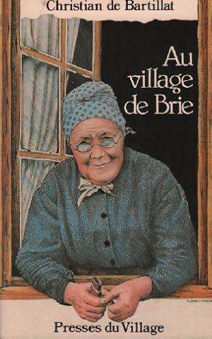 Au village de brie