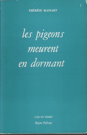 Les pigeons meurent en dormant