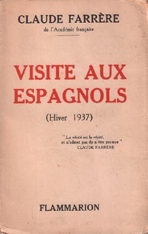 Vivite aux espagnols ( hiver 1937 )