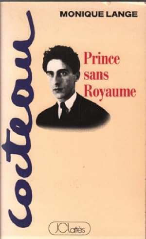 Cocteau, Prince Sans Royaume