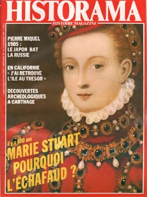 Historama n° 36 / marie stuart pourquoi l'echafaud