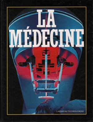 La médecine