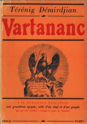 Vartananc , une puissante evocation une grandiose épopée, celle d'un chef et d'un peuple