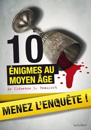 Menez l'enquête : 10 énigmes au Moyen Âge