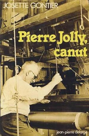 Pierre jolly, canut