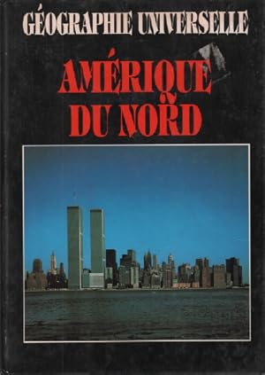 Géographie universelle / amérique du nord