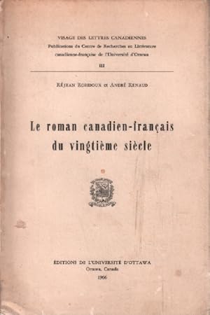 Le roman canadien-francais du vingtième siècle