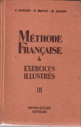 Méthode francaise & exercices illustrés tome 3