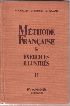 Méthode francaise & exercices illustrés tome 2