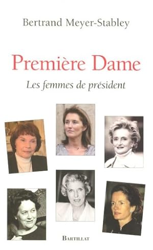 Première dame : Les femmes de président