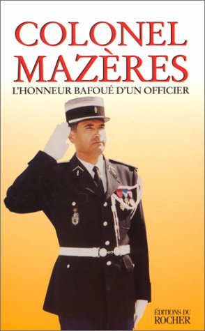 L'honneur bafoué d'un officier