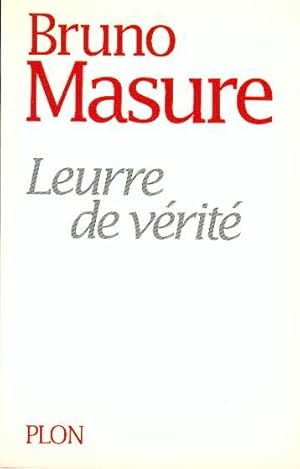 Leurre de vérité - Roman de fiction sinon de science