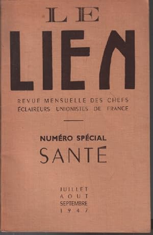 Revue Le lien numéro spécial santé / éducation physique, sports, controle médical 1947