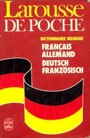 Larousse De Poche. Français-allemand, [allemand-français]