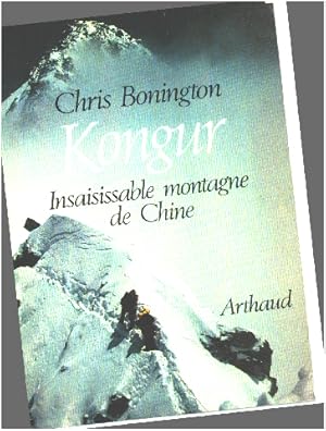 KONGUR. Insaisissable montagne de Chine