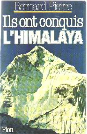 Ils ont conquis l'himalaya