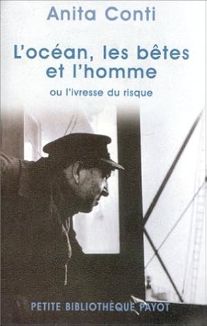 L'Océan, les bêtes et l'homme