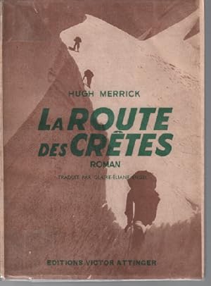 La route des crètes