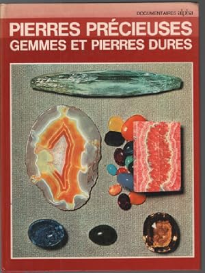 Pierres précieuses , gemmes et pierres dures