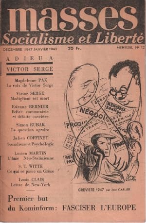Socialisme et liberté / revue masse n° 12 / adieu a victor serge -premier but du kominform : fasc...