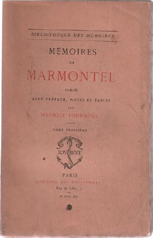 Mémoires de marmontel , tome 3