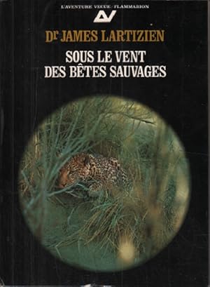 Sous le vent des betes sauvages