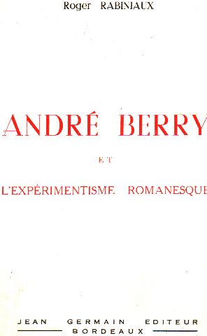 André berry et l'experimentisme romanesque