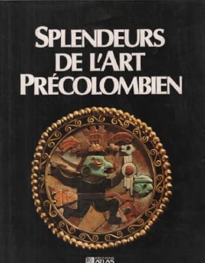 Splendeurs de l'art precolombien