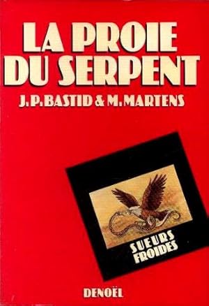 La proie du serpent