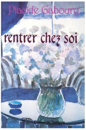 Rentrer chez soi