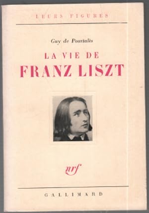 La vie de franz liszt