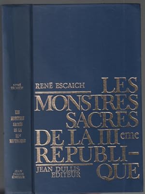 Les monstres sacrés de la IIIe république