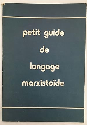 Petit guide de langage marxistoide