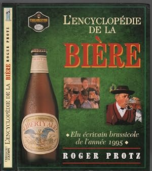 L'encyclopédie de la bière, le guide complet de la Bière dans le Monde