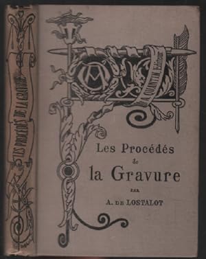 Les procédés de la gravure (nombreuses illustrations)