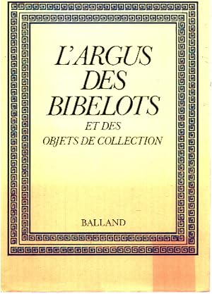 L'Argus des bibelots et des objets de collection